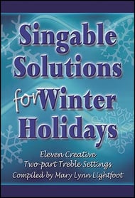 Singable Solutions for Winter Holidays Two-Part Choral Score cover